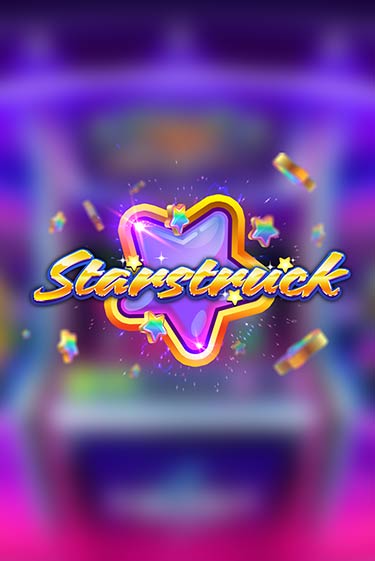 Starstruck ига на фантики | MaxBet без риска