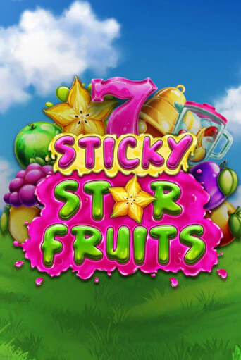 Sticky Star Fruits ига на фантики | MaxBet без риска