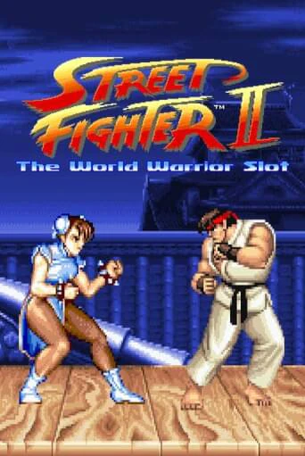 Street Fighter II: The World Warrior Slot ига на фантики | MaxBet без риска