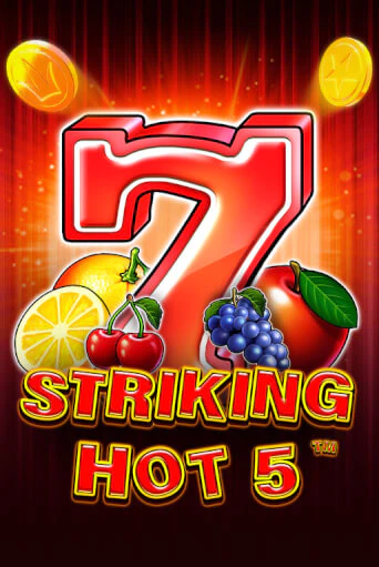 Striking Hot 5 ига на фантики | MaxBet без риска