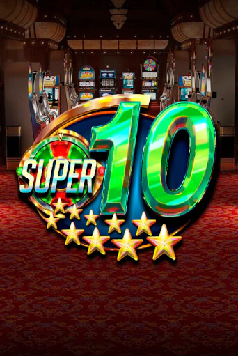 Super 10 Stars ига на фантики | MaxBet без риска