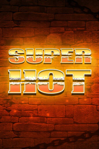 Super Hot ига на фантики | MaxBet без риска