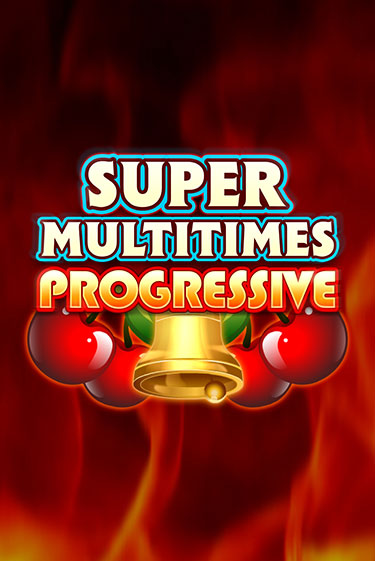 Super Multitimes Progressive ига на фантики | MaxBet без риска
