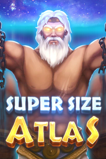Super Size Atlas ига на фантики | MaxBet без риска