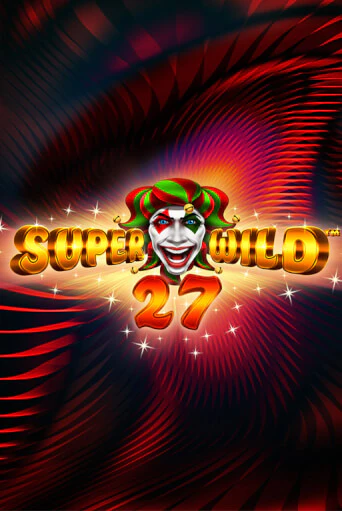 Super Wild 27 ига на фантики | MaxBet без риска