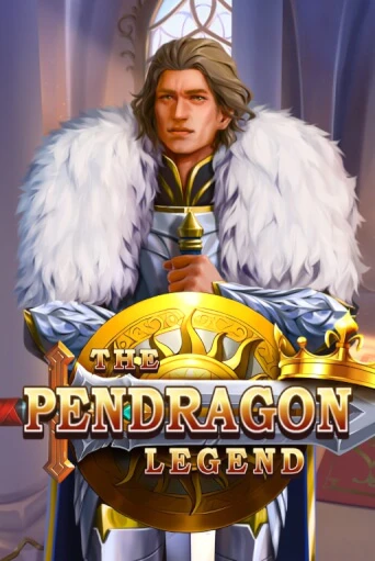 the Pendragon Legend ига на фантики | MaxBet без риска