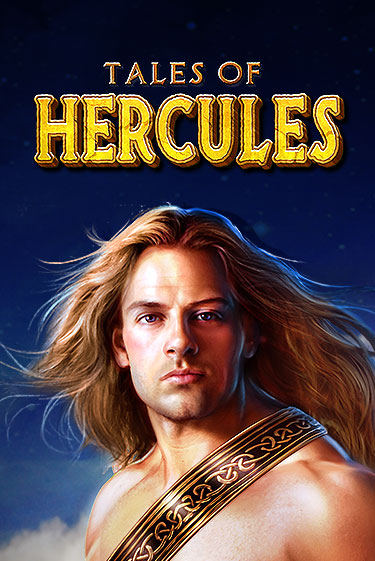 Tales of Hercules ига на фантики | MaxBet без риска