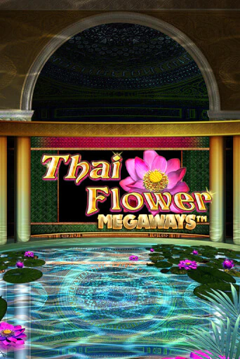 Thai Flower Megaways™ ига на фантики | MaxBet без риска