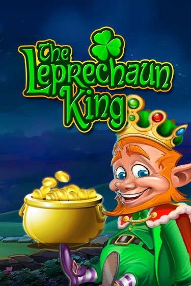 The Leprechaun King ига на фантики | MaxBet без риска