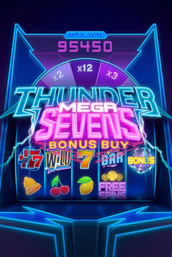 Thunder Mega Sevens Bonus Buy ига на фантики | MaxBet без риска