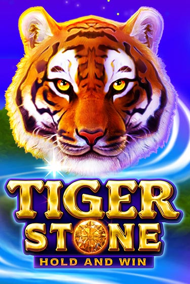 Tiger Stone: Hold and Win ига на фантики | MaxBet без риска