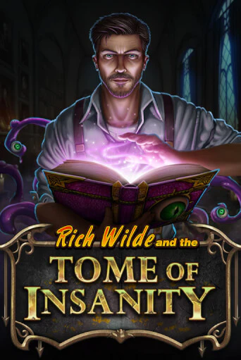 Rich Wilde and the Tome of Insanity ига на фантики | MaxBet без риска