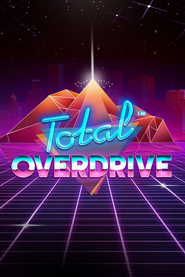 Total Overdrive ига на фантики | MaxBet без риска