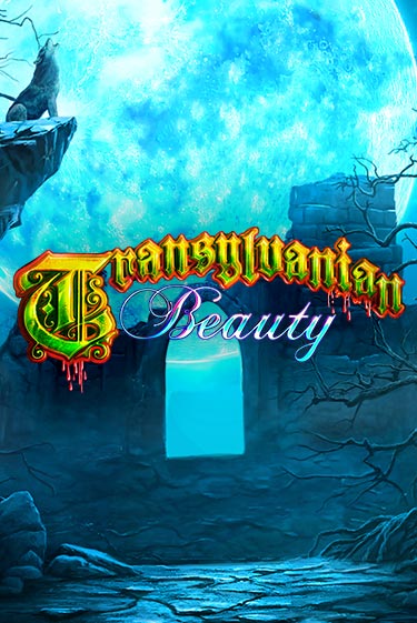Transylvanian Beauty ига на фантики | MaxBet без риска
