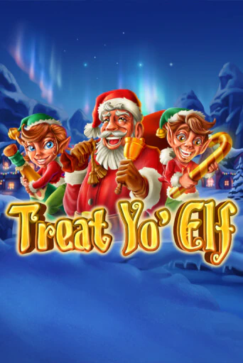 Treat Yo’ Elf ига на фантики | MaxBet без риска