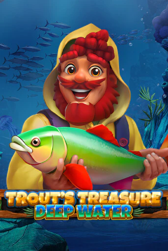 Trout's Treasure - Deep Water ига на фантики | MaxBet без риска