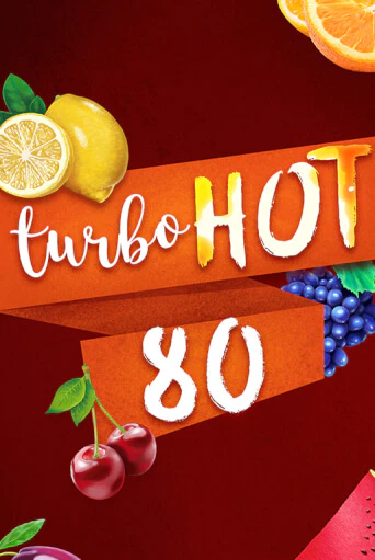 Turbo Hot 80 ига на фантики | MaxBet без риска