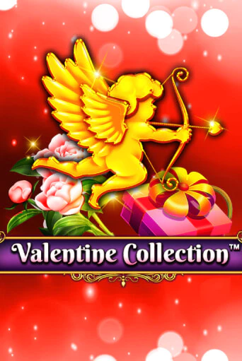 Valentine Collection 10 Lines ига на фантики | MaxBet без риска