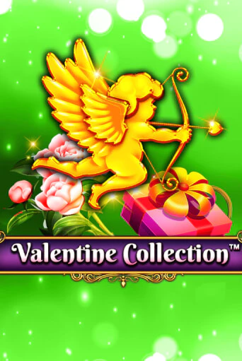 Valentine Collection 40 Lines ига на фантики | MaxBet без риска