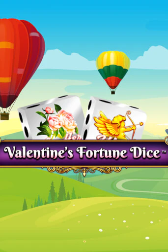 Valentine’s Fortune Dice ига на фантики | MaxBet без риска