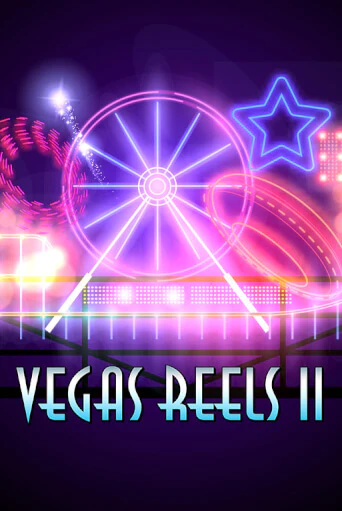 Vegas Reels II ига на фантики | MaxBet без риска