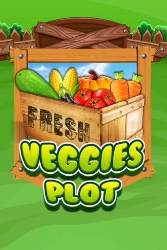 Veggies Plot ига на фантики | MaxBet без риска