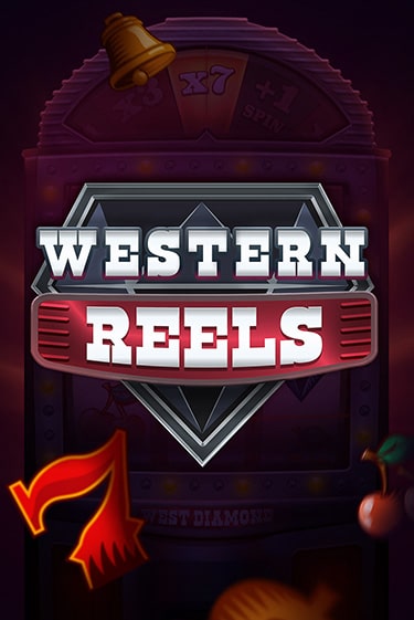 Western Reels ига на фантики | MaxBet без риска