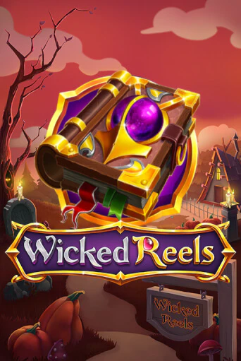 Wicked Reels ига на фантики | MaxBet без риска
