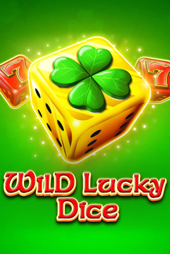 Wild Lucky Dice ига на фантики | MaxBet без риска