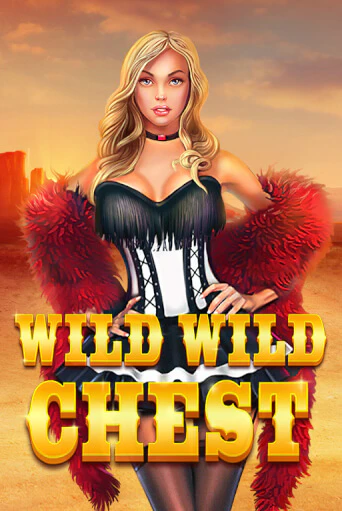 Wild Wild Chest ига на фантики | MaxBet без риска