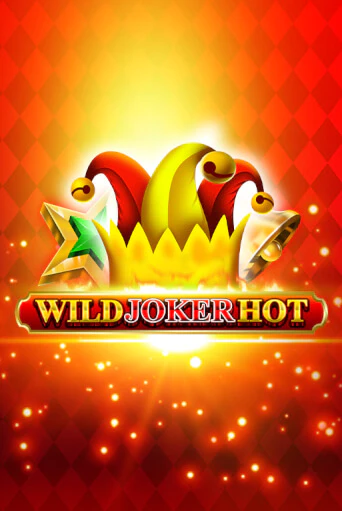 Wild Joker Hot ига на фантики | MaxBet без риска