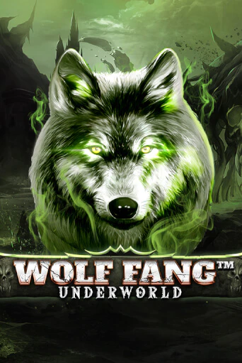 Wolf Fang - Underworld ига на фантики | MaxBet без риска