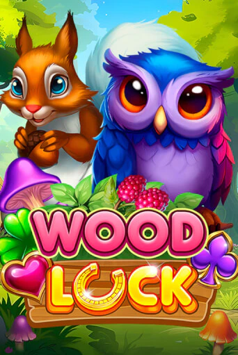 Wood Luck ига на фантики | MaxBet без риска