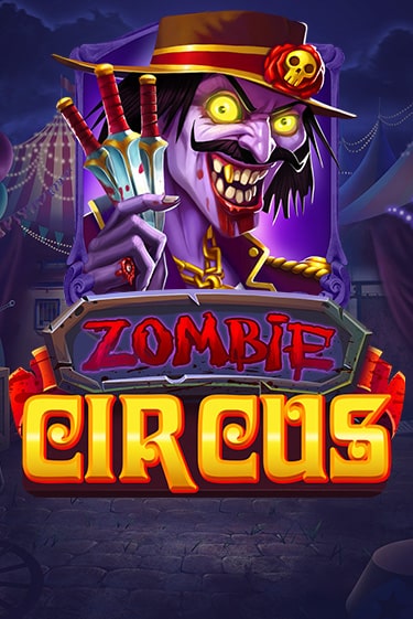 Zombie Circus ига на фантики | MaxBet без риска