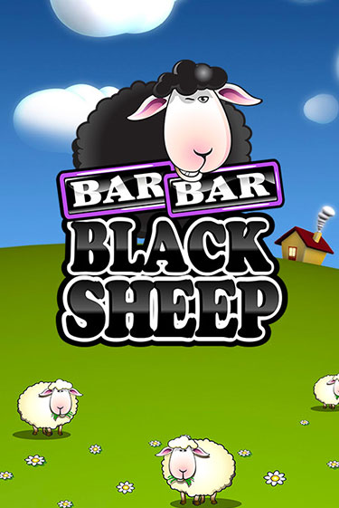 Bar Bar Black Sheep ига на фантики | MaxBet без риска