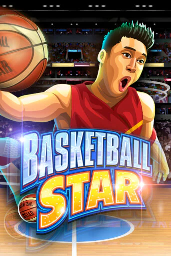 Basketball Star ига на фантики | MaxBet без риска