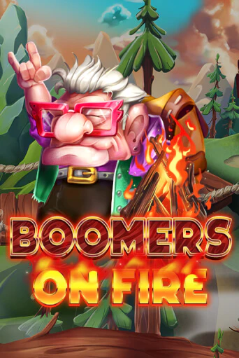 Boomers on Fire ига на фантики | MaxBet без риска