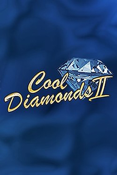 Cool Diamonds II ига на фантики | MaxBet без риска