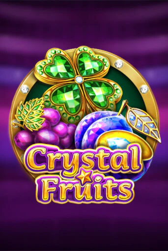 Crystal Fruits ига на фантики | MaxBet без риска