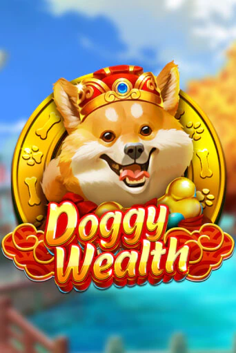 Doggy Wealth ига на фантики | MaxBet без риска