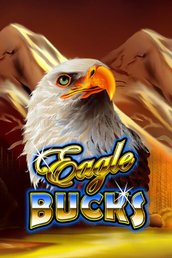 Eagle Bucks ига на фантики | MaxBet без риска
