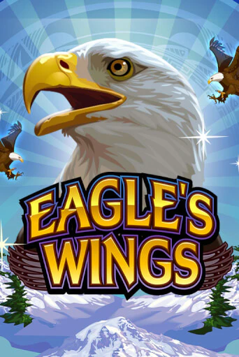 Eagle's Wings ига на фантики | MaxBet без риска