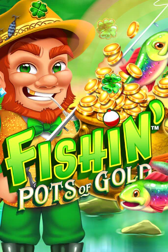 Fishin' Pots of Gold ига на фантики | MaxBet без риска