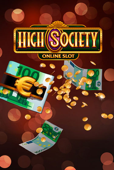 High Society ига на фантики | MaxBet без риска