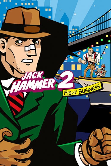 Jack Hammer 2™: Fishy Business ига на фантики | MaxBet без риска
