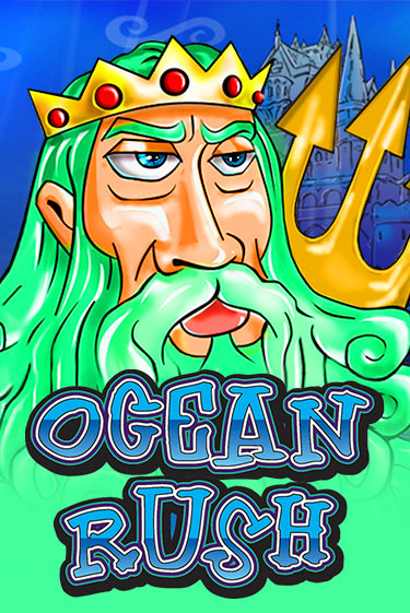Ocean Rush ига на фантики | MaxBet без риска