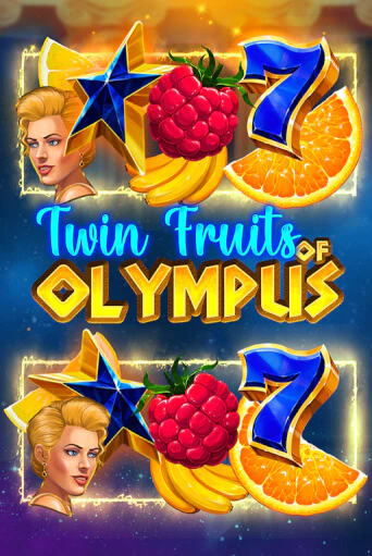 Twin Fruits of Olympus ига на фантики | MaxBet без риска