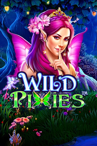 Wild Pixies ига на фантики | MaxBet без риска