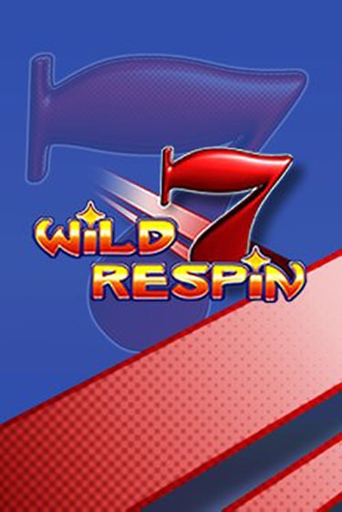Wild Respin ига на фантики | MaxBet без риска